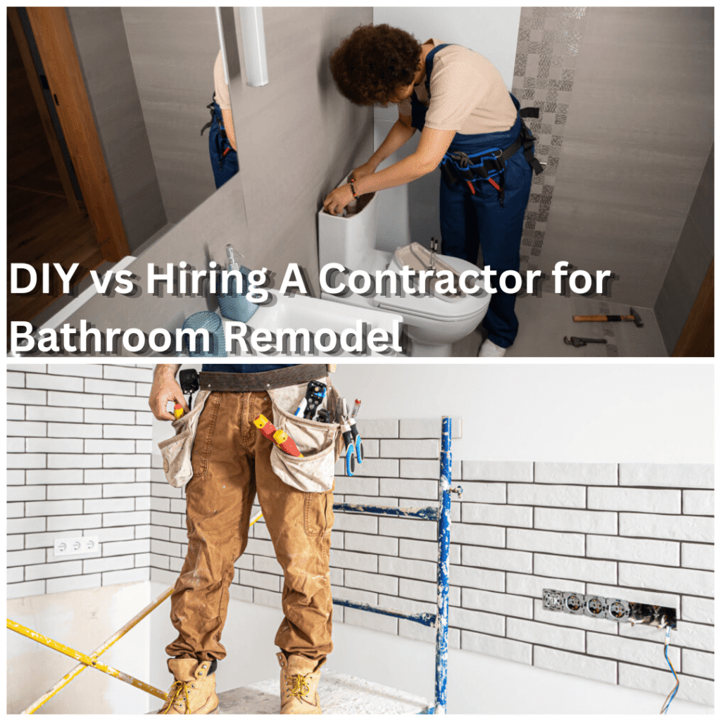 DIY vs Hiring a Contractor for Bathroom Remodel in Mission Viejo